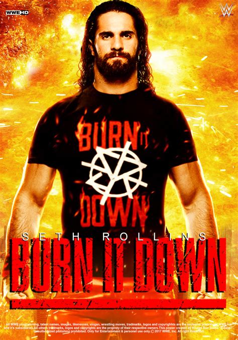 Burn It Down: The Unstoppable Force of Seth Rollins