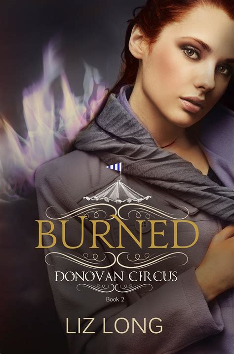 Burned A Donovan Circus Novel Volume 2 Kindle Editon