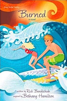 Burned A Novel Soul Surfer Series Book 2 PDF