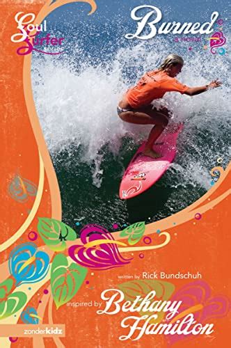 Burned A Novel Soul Surfer Series Book 2 PDF