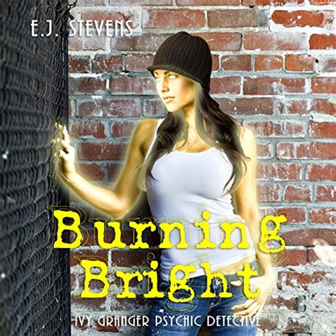 Burning Bright Ivy Granger Volume 3 Kindle Editon