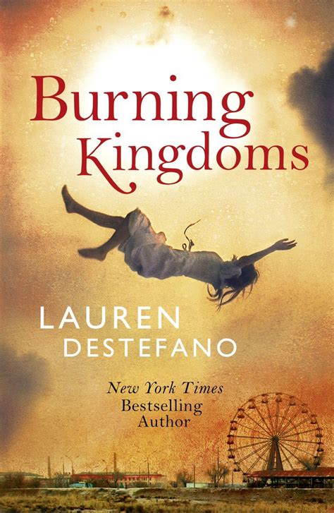 Burning Kingdoms The Internment Chronicles Book 2