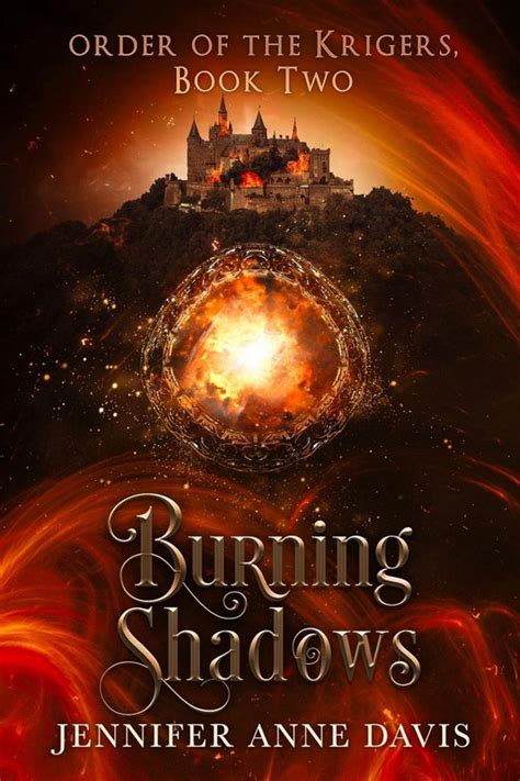 Burning Shadows Order of the Krigers Book 2