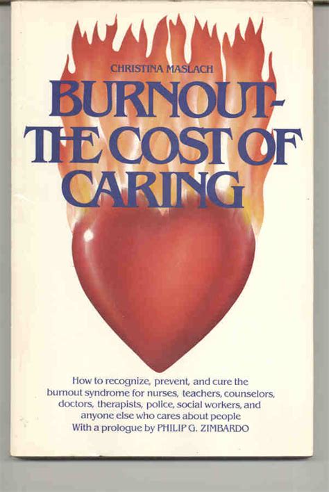 Burnout The Cost of Caring Reader