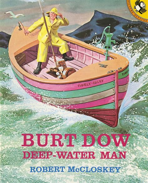 Burt Dow Doc