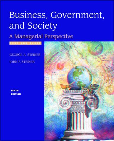 Business, Government and Society: A Managerial Perspective Epub