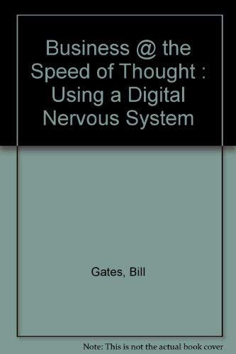 Business @ the Speed of Thought Using a Digital Nervous System Epub