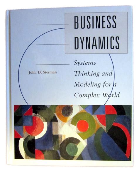 Business Dynamics Systems Thinking and Modeling for a Complex World Epub