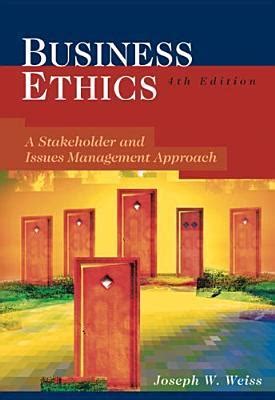 Business Ethics: Stakeholder and Issues Management Approach (4th International Edition) Ebook Reader