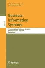 Business Information Systems 11th International Conference, BIS 2008, Innsbruck, Austria, May 5-7, 2 Doc