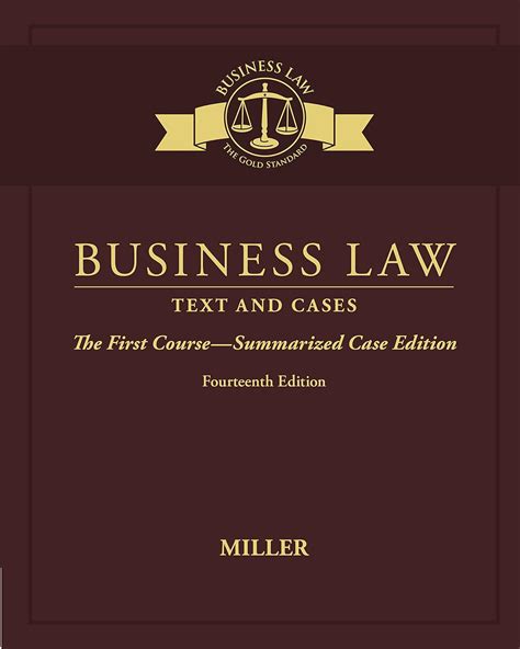 Business Law Text and Cases The First Course Summarized Case Edition MindTap Course List Epub