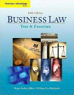 Business Law Text and Exercises with Online Legal Research Guide Doc