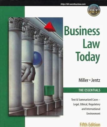 Business Law Text and Exercises with Online Legal Research Guide Doc