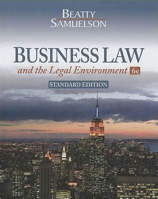 Business Law and the Legal Environment, Standard Edition by Jeffrey F. Beatty.rar Ebook Doc
