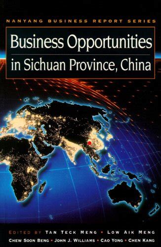 Business Opportunities in Sichuan Province, China 1st Edition PDF