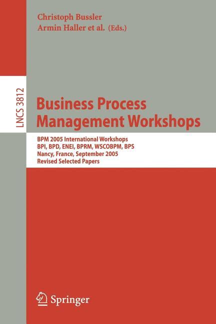 Business Process Management Workshops BPM 2005 International Workshops Doc