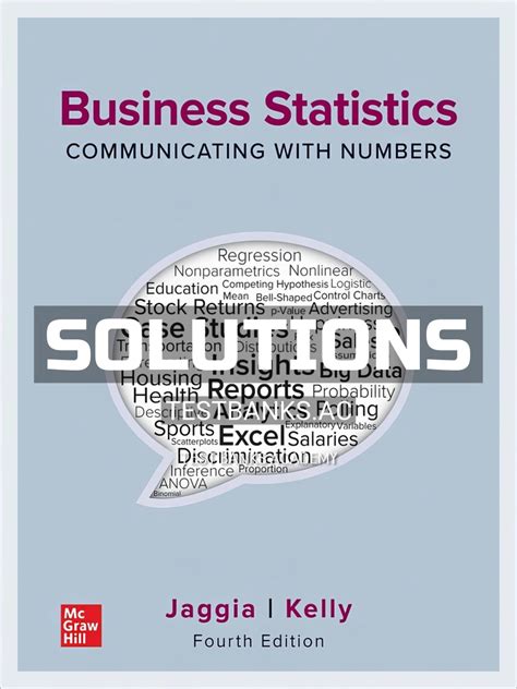 Business Statistics Communicating With Numbers Solutions Kindle Editon