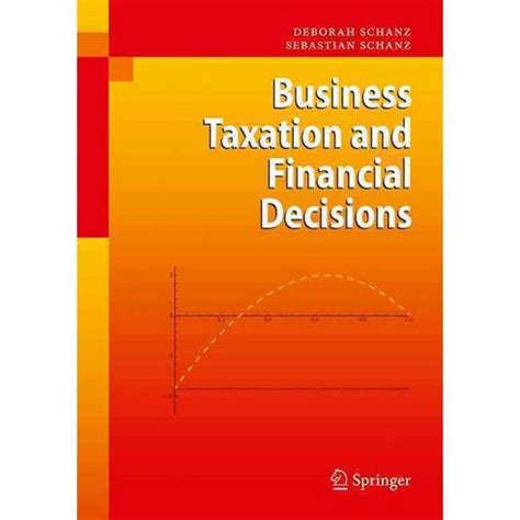 Business Taxation and Financial Decisions Kindle Editon