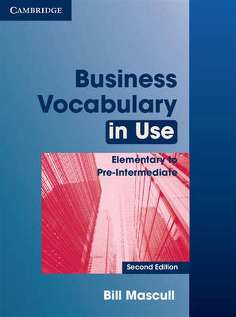 Business Vocabulary in Use Elementary to Pre-intermediate Kindle Editon