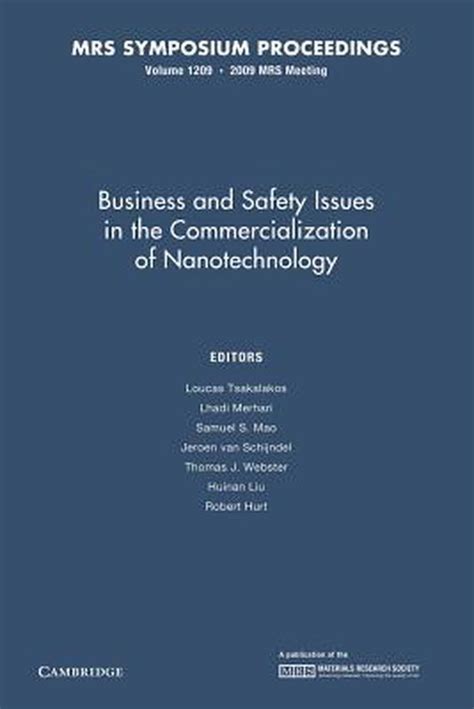 Business and Safety Issues in the Commercialization of Nanotechnology Reader