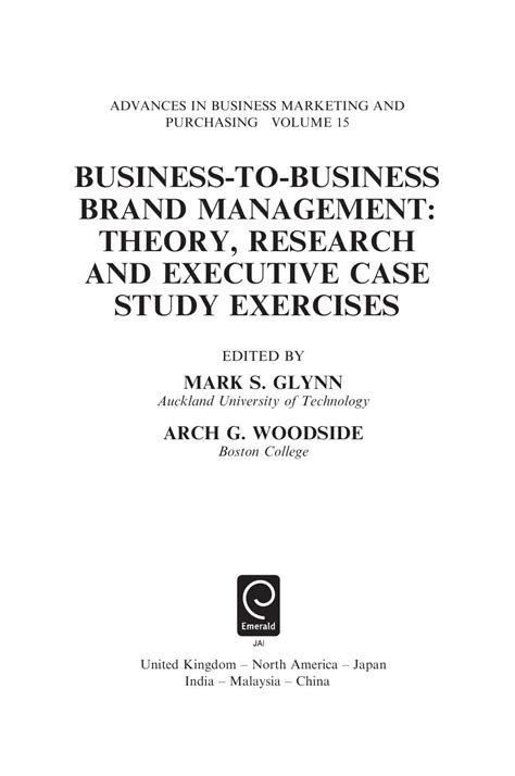 Business-to-business Brand Management: Theory, Research, and Executive Case Study Exercises (Advance Reader