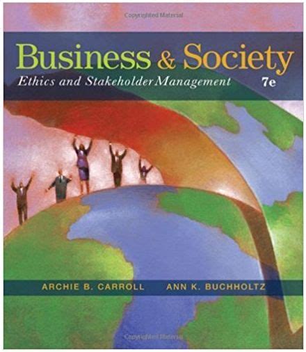 Business.and.Society.Ethics.and.Stakeholder.Management.7th.Edition Epub