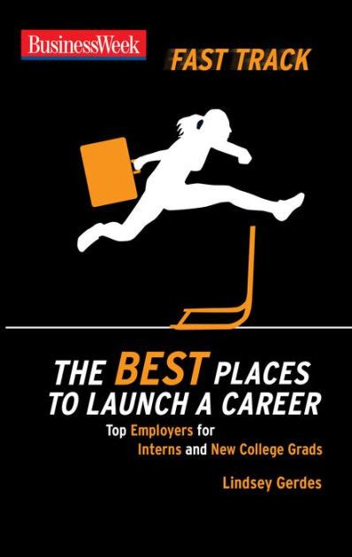 BusinessWeek Fast Track The Best Places to Launch a Career Kindle Editon