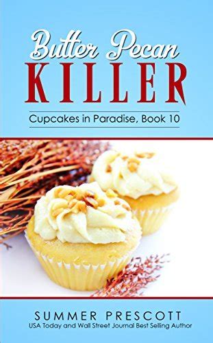 Butter Pecan Killer Cupcakes in Paradise Volume 10 Epub