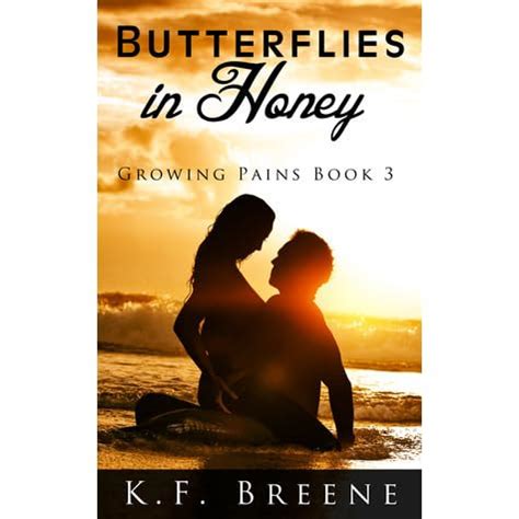 Butterflies in Honey Growing Pains 3 Volume 3 Kindle Editon