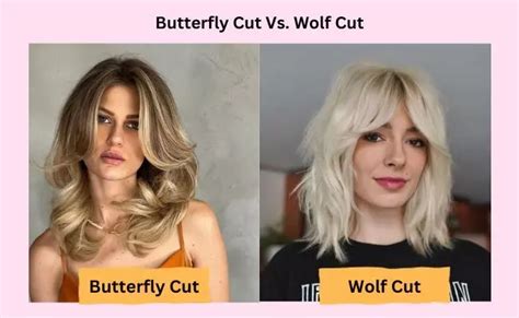 Butterfly Cut vs. Wolf Cut: The Ultimate Guide to the Most Popular Haircuts of 2023