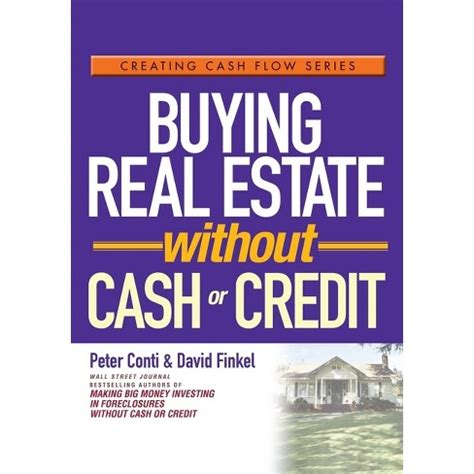 Buying Real Estate Without Cash or Credit Doc