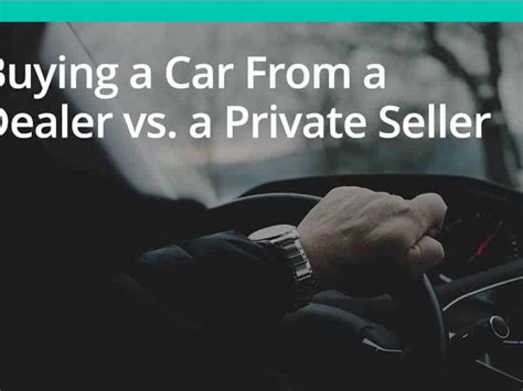 Buying a Car from a Private Seller:
