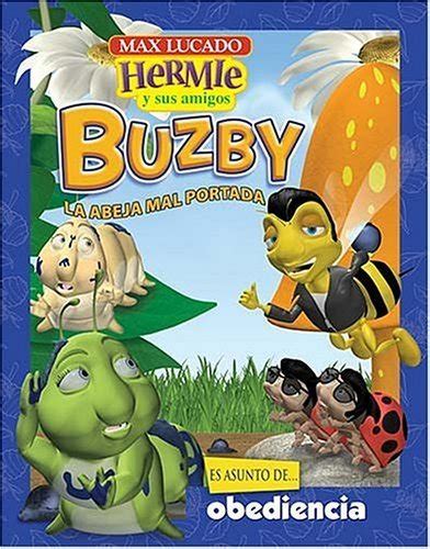 Buzby La Abeja Mal Portada Buzby The Misbehaving Bee Hermie y Sus Amigos Spanish Edition Doc