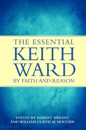 By Faith and Reason The Essential Keith Ward Epub