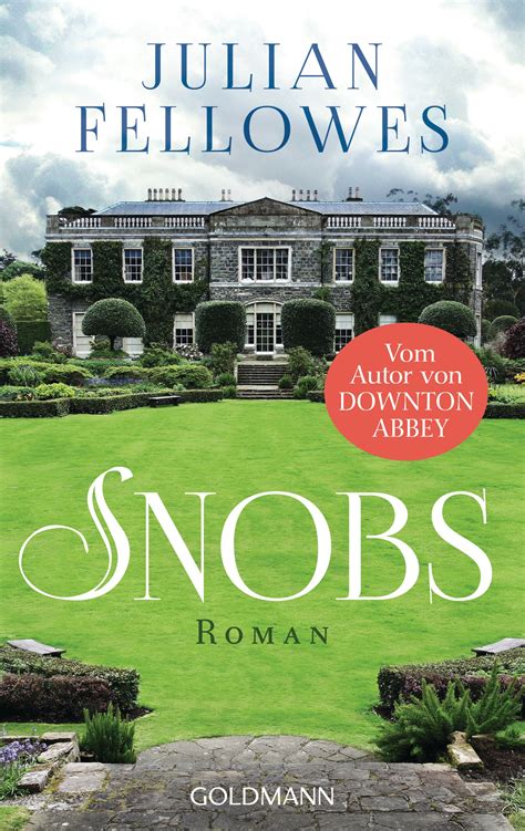 By Lord Julian Fellowes - Snobs: a novel Ebook Reader