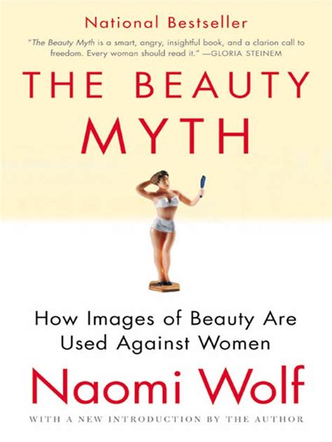 By Naomi Wolf The Beauty Myth How Images of Female Beauty Are Used Against Women 1st First Edition Hardcover Doc