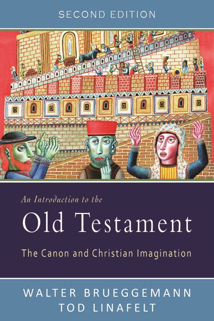 By Walter Brueggemann Introduction to the Old Testament The Canon and Christian Imagination 1st first Edition PDF