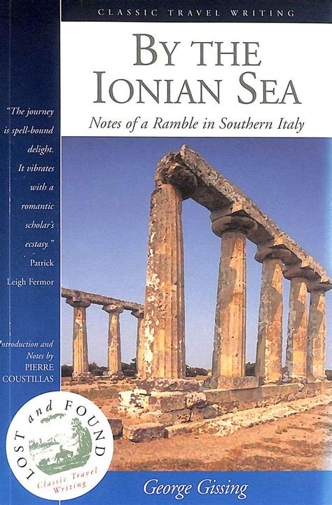 By the Ionian Sea Notes of a Ramble in Southern Italy Lost and Found Series Epub