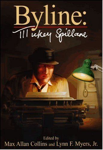 Byline Mickey Spillane Kindle Editon