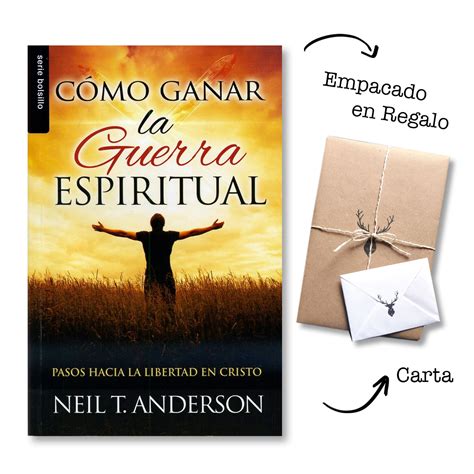 Cómo ganar la guerra espiritual Spanish Edition Reader