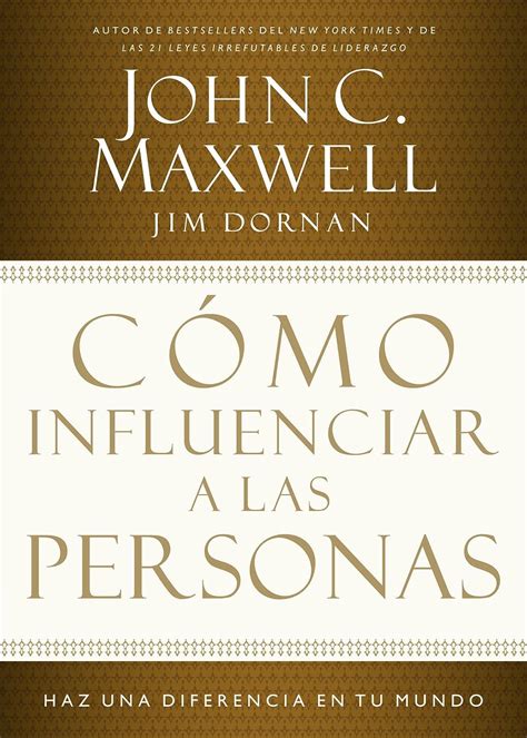 Cómo influenciar a las personas Haga una diferencia en su mundo Spanish Edition Epub