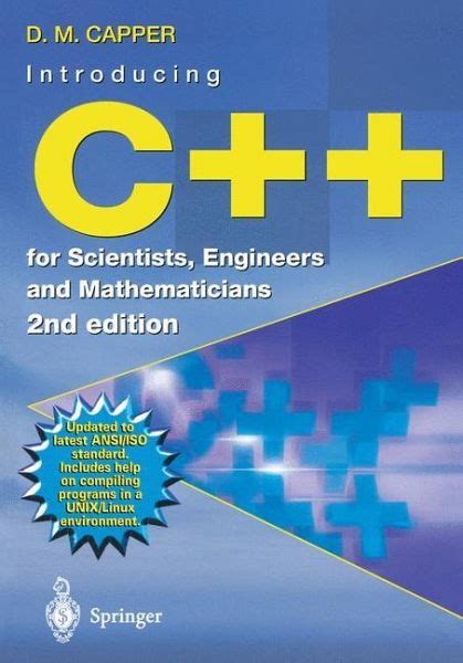 C++ for Scientists, Engineers and Mathematicians PDF