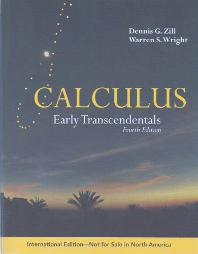 CALCULUS EARLY TRANSCENDENTALS SOLUTIONS MANUAL BY ZILL Ebook Kindle Editon
