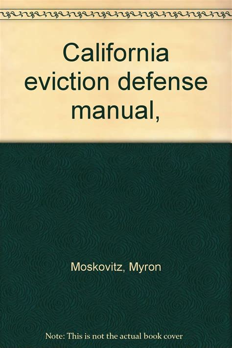 CALIFORNIA EVICTION DEFENSE MANUAL Ebook Kindle Editon