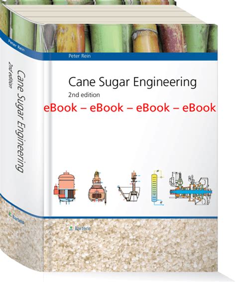 CANE SUGAR ENGINEERING PETER REIN Ebook PDF