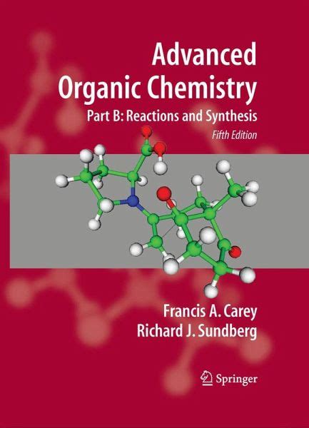 CAREY SUNDBERG ADVANCED ORGANIC CHEMISTRY SOLUTION MANUAL Ebook Kindle Editon