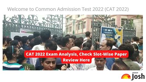 CAT 2022 Slot 3: A Comprehensive Guide to Exam Format, Selection Process, and Preparation