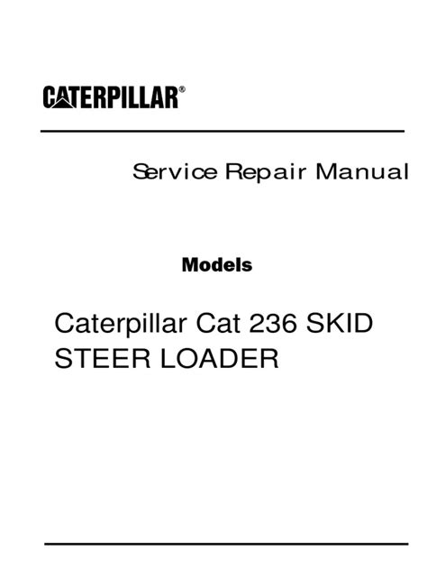 CAT 236 SKID STEER REPAIR MANUAL Ebook Epub