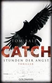 CATCH Stunden der Angst Thriller German Edition Reader