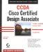 CCDA Cisco Certified Design Associate Study Guide 2nd Edition 640-861 Reader